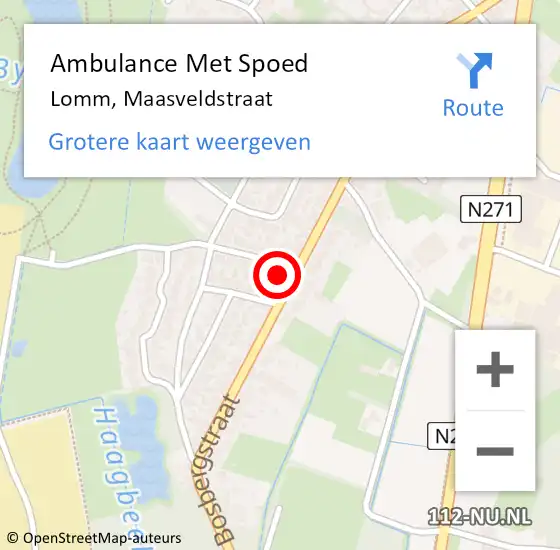 Locatie op kaart van de 112 melding: Ambulance Met Spoed Naar Lomm, Maasveldstraat op 18 augustus 2014 14:10