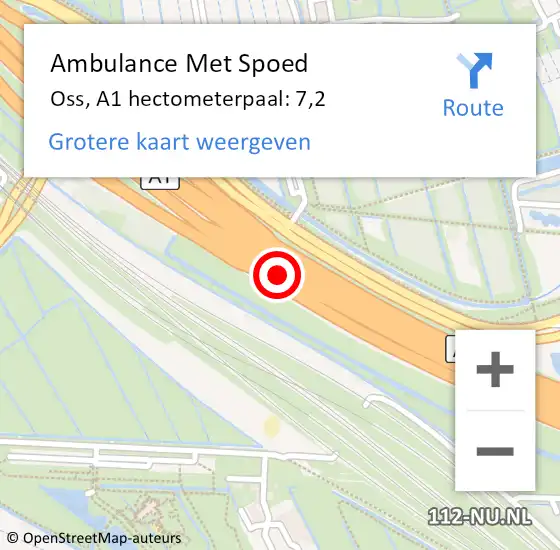 Locatie op kaart van de 112 melding: Ambulance Met Spoed Naar Oss, A1 hectometerpaal: 7,2 op 13 maart 2023 10:48