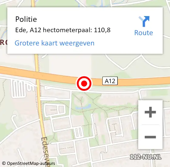 Locatie op kaart van de 112 melding: Politie Ede, A12 hectometerpaal: 110,8 op 15 maart 2023 18:40