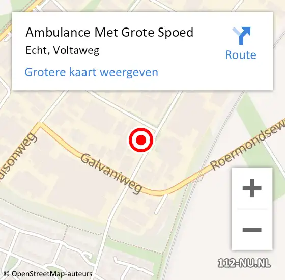 Locatie op kaart van de 112 melding: Ambulance Met Grote Spoed Naar Echt, Voltaweg op 16 maart 2023 13:19