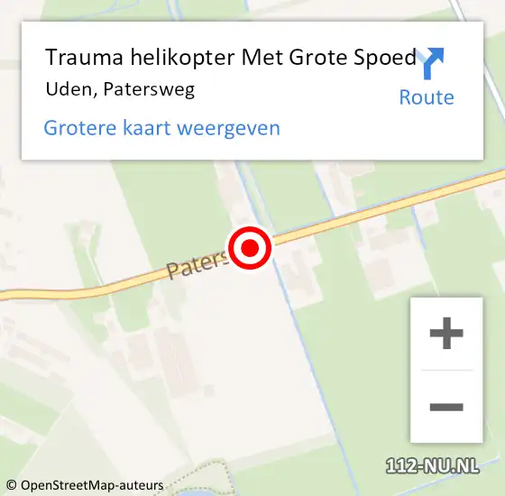 Locatie op kaart van de 112 melding: Trauma helikopter Met Grote Spoed Naar Uden, Patersweg op 19 maart 2023 11:46