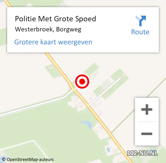 Locatie op kaart van de 112 melding: Politie Met Grote Spoed Naar Westerbroek, Borgweg op 20 maart 2023 15:43