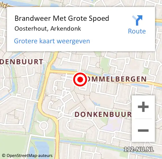 Locatie op kaart van de 112 melding: Brandweer Met Grote Spoed Naar Oosterhout, Arkendonk op 22 maart 2023 16:51