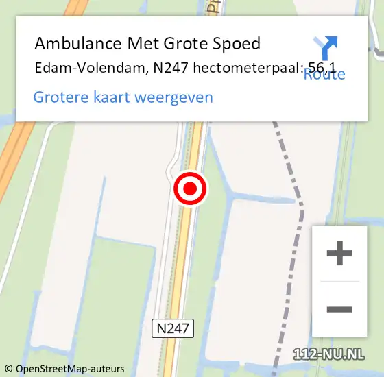 Locatie op kaart van de 112 melding: Ambulance Met Grote Spoed Naar Edam-Volendam, N247 hectometerpaal: 56,1 op 24 maart 2023 15:41