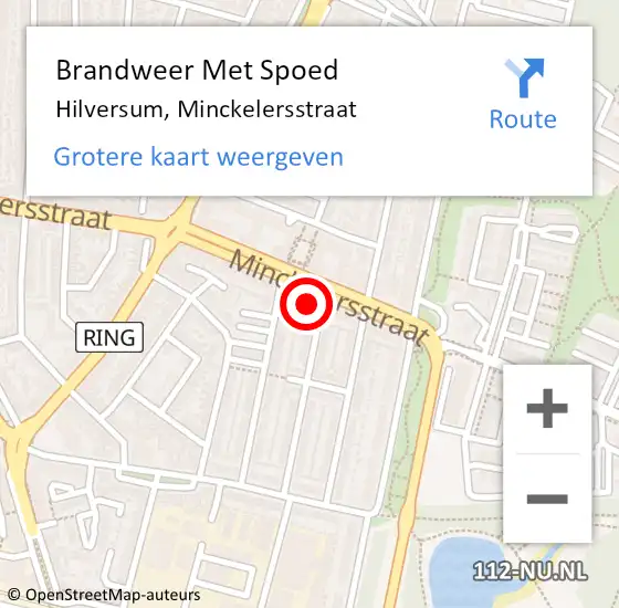 Locatie op kaart van de 112 melding: Brandweer Met Spoed Naar Hilversum, Minckelersstraat op 24 maart 2023 17:55