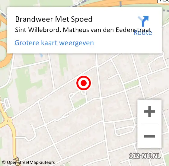 Locatie op kaart van de 112 melding: Brandweer Met Spoed Naar Sint Willebrord, Matheus van den Eedenstraat op 25 maart 2023 13:07