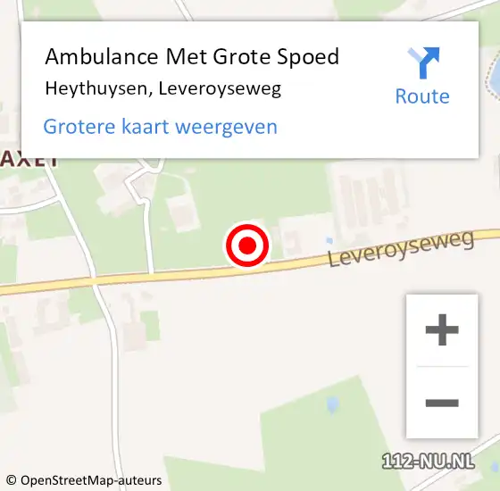 Locatie op kaart van de 112 melding: Ambulance Met Grote Spoed Naar Heythuysen, Leveroyseweg op 25 maart 2023 21:14