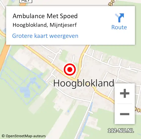 Locatie op kaart van de 112 melding: Ambulance Met Spoed Naar Hoogblokland, Mijntjeserf op 26 maart 2023 18:14