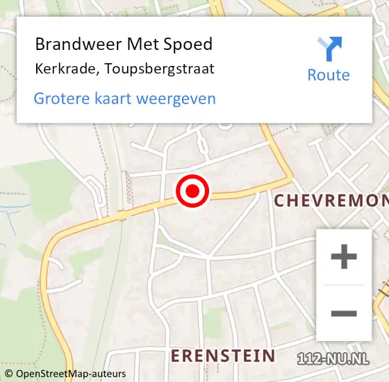 Locatie op kaart van de 112 melding: Brandweer Met Spoed Naar Kerkrade, Toupsbergstraat op 30 maart 2023 00:35