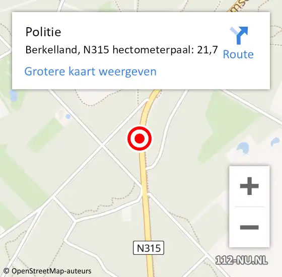 Locatie op kaart van de 112 melding: Politie Berkelland, N315 hectometerpaal: 21,7 op 30 maart 2023 15:49