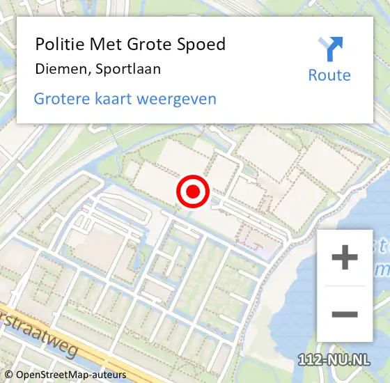Locatie op kaart van de 112 melding: Politie Met Grote Spoed Naar Diemen, Sportlaan op 1 april 2023 10:06