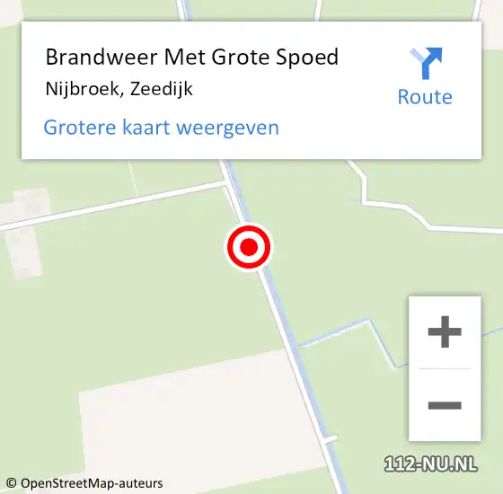 Locatie op kaart van de 112 melding: Brandweer Met Grote Spoed Naar Nijbroek, Zeedijk op 20 augustus 2014 23:04