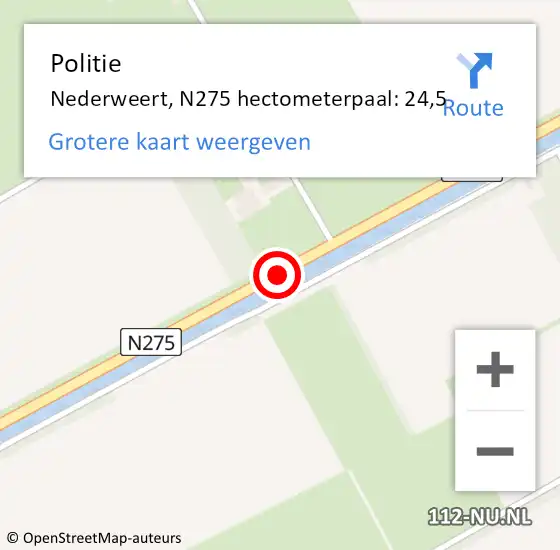 Locatie op kaart van de 112 melding: Politie Nederweert, N275 hectometerpaal: 24,5 op 5 april 2023 13:09