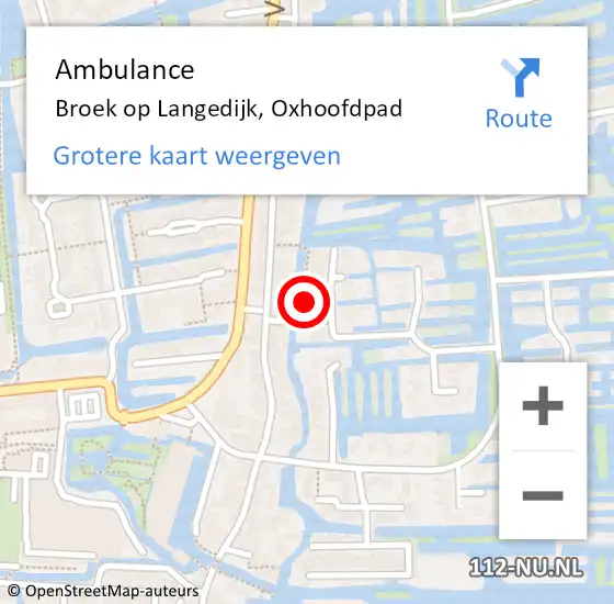 Locatie op kaart van de 112 melding: Ambulance Broek op Langedijk, Oxhoofdpad op 5 april 2023 17:25