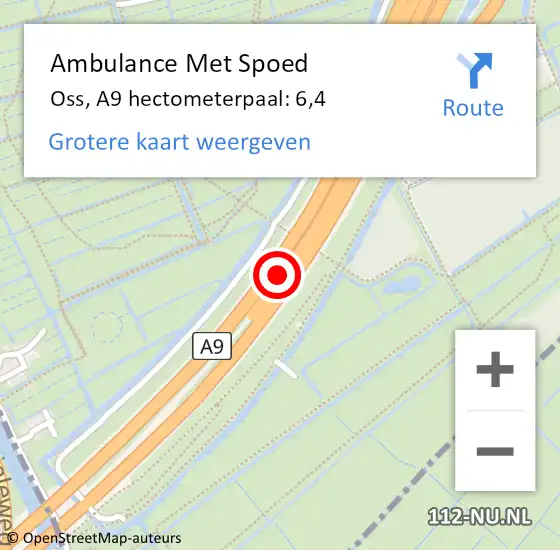 Locatie op kaart van de 112 melding: Ambulance Met Spoed Naar Oss, A9 hectometerpaal: 6,4 op 5 april 2023 18:04