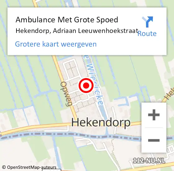 Locatie op kaart van de 112 melding: Ambulance Met Grote Spoed Naar Hekendorp, Adriaan Leeuwenhoekstraat op 6 april 2023 08:15