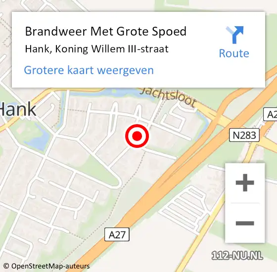 Locatie op kaart van de 112 melding: Brandweer Met Grote Spoed Naar Hank, Koning Willem III-straat op 6 april 2023 20:49