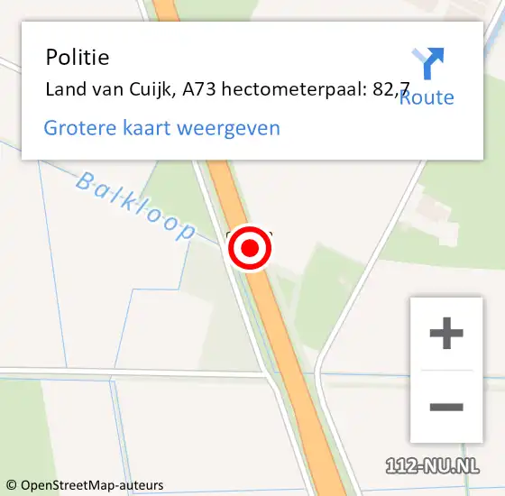 Locatie op kaart van de 112 melding: Politie Land van Cuijk, A73 hectometerpaal: 82,7 op 7 april 2023 05:25