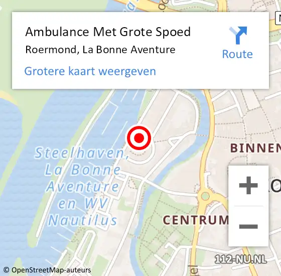 Locatie op kaart van de 112 melding: Ambulance Met Grote Spoed Naar Roermond, La Bonne Aventure op 10 april 2023 10:14