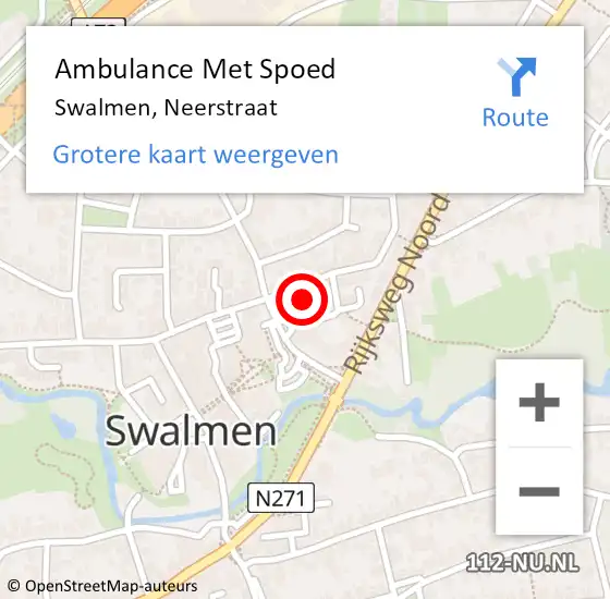 Locatie op kaart van de 112 melding: Ambulance Met Spoed Naar Swalmen, Neerstraat op 10 april 2023 18:31