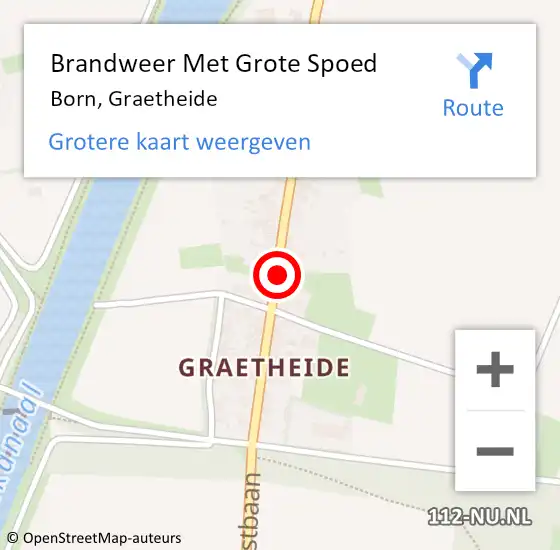 Locatie op kaart van de 112 melding: Brandweer Met Grote Spoed Naar Born, Graetheide op 12 april 2023 09:54