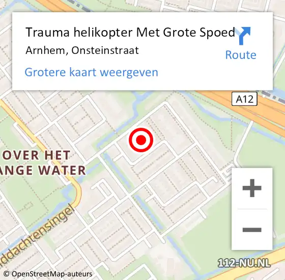 Locatie op kaart van de 112 melding: Trauma helikopter Met Grote Spoed Naar Arnhem, Onsteinstraat op 13 april 2023 01:12