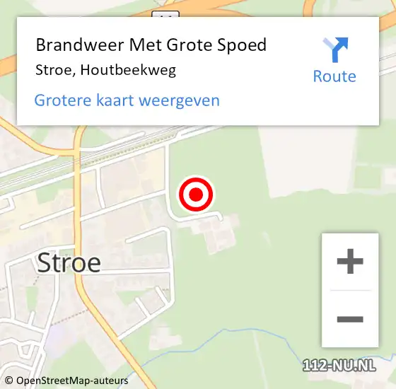 Locatie op kaart van de 112 melding: Brandweer Met Grote Spoed Naar Stroe, Houtbeekweg op 14 april 2023 08:41