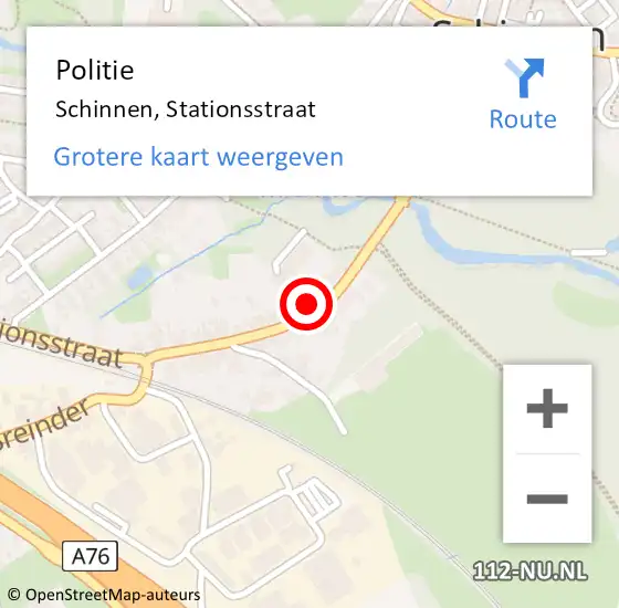 Locatie op kaart van de 112 melding: Politie Schinnen, Stationsstraat op 14 april 2023 14:12