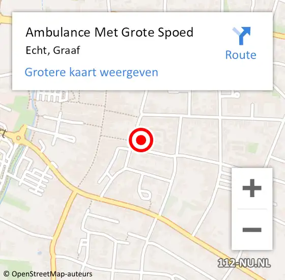 Locatie op kaart van de 112 melding: Ambulance Met Grote Spoed Naar Echt, Graaf op 15 april 2023 15:26