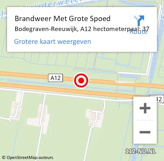 Locatie op kaart van de 112 melding: Brandweer Met Grote Spoed Naar Bodegraven-Reeuwijk, A12 hectometerpaal: 37 op 15 april 2023 18:54