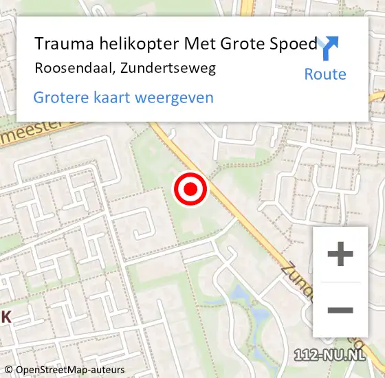 Locatie op kaart van de 112 melding: Trauma helikopter Met Grote Spoed Naar Roosendaal, Zundertseweg op 15 april 2023 21:30