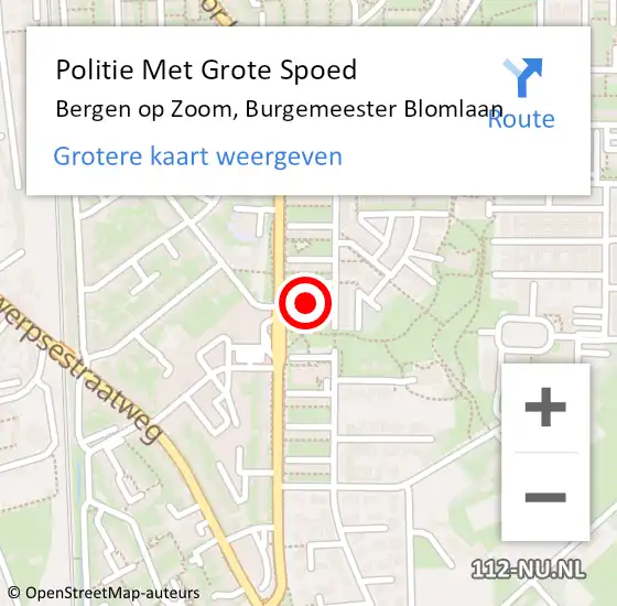 Locatie op kaart van de 112 melding: Politie Met Grote Spoed Naar Bergen op Zoom, Burgemeester Blomlaan op 16 april 2023 22:35