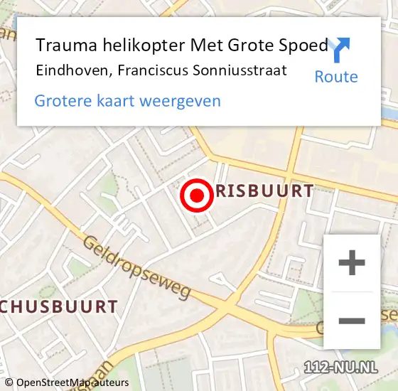 Locatie op kaart van de 112 melding: Trauma helikopter Met Grote Spoed Naar Eindhoven, Franciscus Sonniusstraat op 18 april 2023 08:10