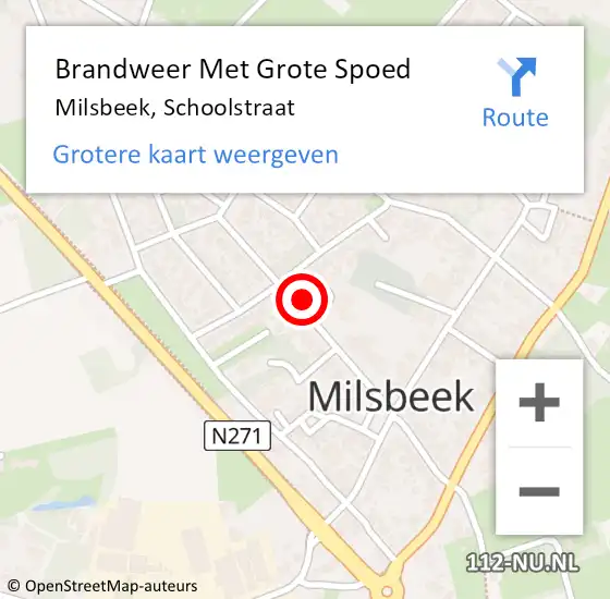 Locatie op kaart van de 112 melding: Brandweer Met Grote Spoed Naar Milsbeek, Schoolstraat op 18 april 2023 16:37