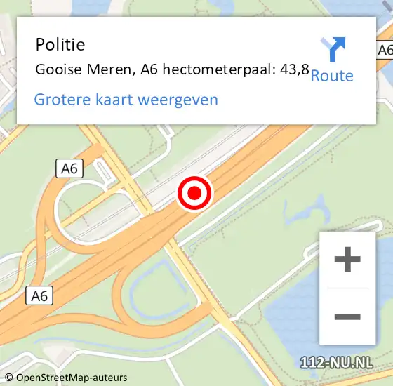 Locatie op kaart van de 112 melding: Politie Gooise Meren, A6 hectometerpaal: 43,8 op 18 april 2023 17:33