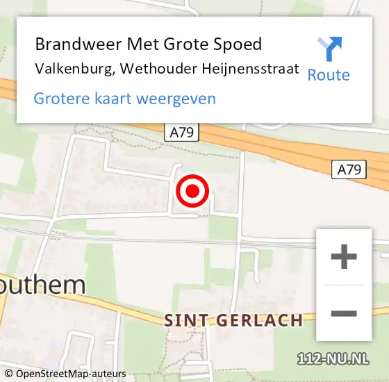 Locatie op kaart van de 112 melding: Brandweer Met Grote Spoed Naar Valkenburg, Wethouder Heijnensstraat op 19 april 2023 11:41
