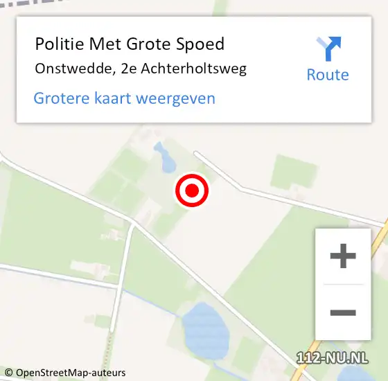 Locatie op kaart van de 112 melding: Politie Met Grote Spoed Naar Onstwedde, 2e Achterholtsweg op 23 april 2023 15:04