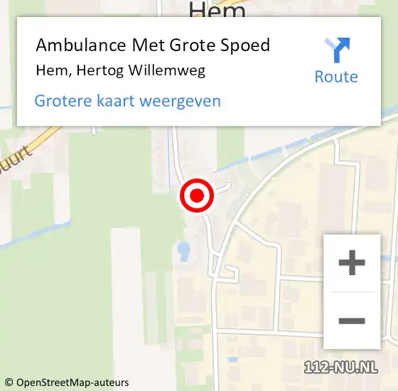 Locatie op kaart van de 112 melding: Ambulance Met Grote Spoed Naar Hem, Hertog Willemweg op 25 april 2023 10:17