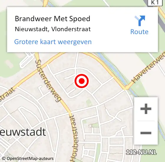 Locatie op kaart van de 112 melding: Brandweer Met Spoed Naar Nieuwstadt, Vlonderstraat op 25 april 2023 17:14