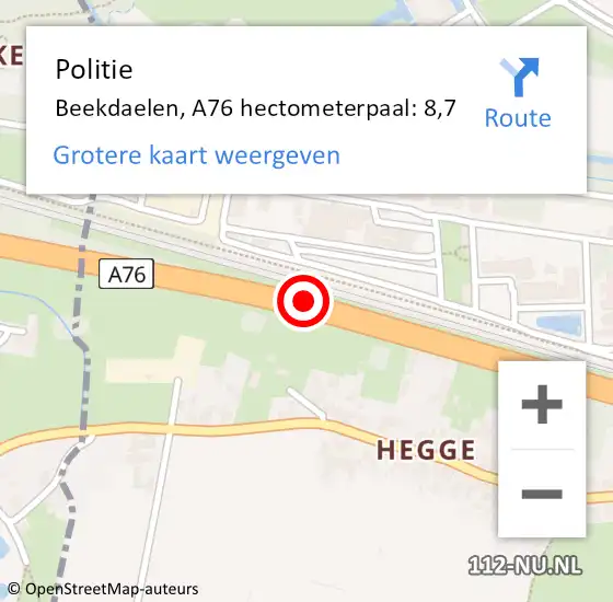 Locatie op kaart van de 112 melding: Politie Beekdaelen, A76 hectometerpaal: 8,7 op 26 april 2023 23:36