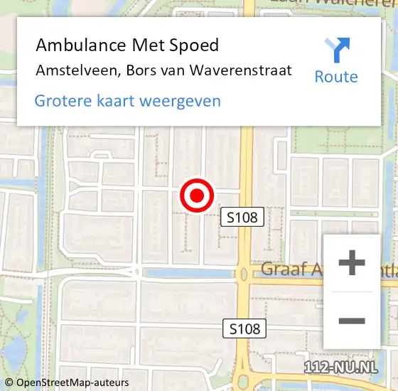 Locatie op kaart van de 112 melding: Ambulance Met Spoed Naar Amstelveen, Bors van Waverenstraat op 26 april 2023 23:53