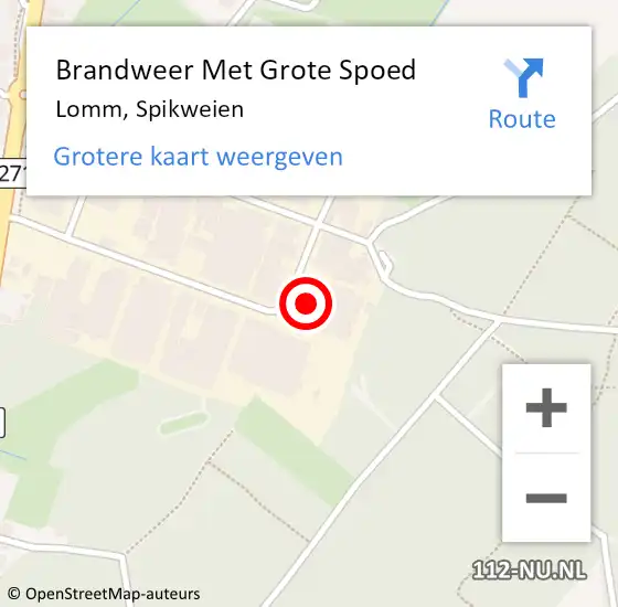 Locatie op kaart van de 112 melding: Brandweer Met Grote Spoed Naar Lomm, Spikweien op 27 april 2023 06:15