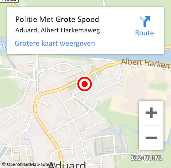 Locatie op kaart van de 112 melding: Politie Met Grote Spoed Naar Aduard, Albert Harkemaweg op 28 april 2023 07:51