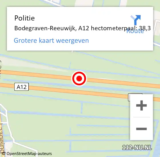 Locatie op kaart van de 112 melding: Politie Bodegraven-Reeuwijk, A12 hectometerpaal: 38,3 op 28 april 2023 10:55