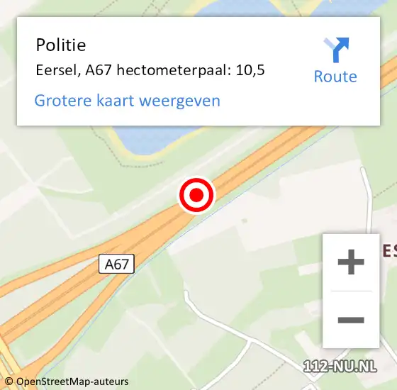 Locatie op kaart van de 112 melding: Politie Eersel, A67 hectometerpaal: 10,5 op 30 april 2023 15:09