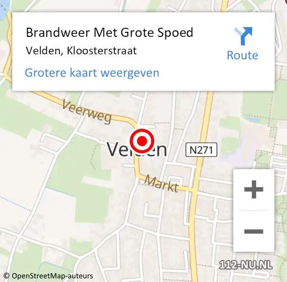 Locatie op kaart van de 112 melding: Brandweer Met Grote Spoed Naar Velden, Kloosterstraat op 30 april 2023 18:04