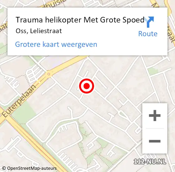 Locatie op kaart van de 112 melding: Trauma helikopter Met Grote Spoed Naar Oss, Leliestraat op 1 mei 2023 16:05