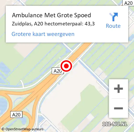 Locatie op kaart van de 112 melding: Ambulance Met Grote Spoed Naar Zuidplas, A20 hectometerpaal: 43,3 op 1 mei 2023 17:42