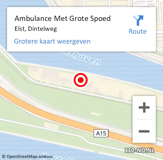 Locatie op kaart van de 112 melding: Ambulance Met Grote Spoed Naar Elst, Dintelweg op 3 mei 2023 11:14