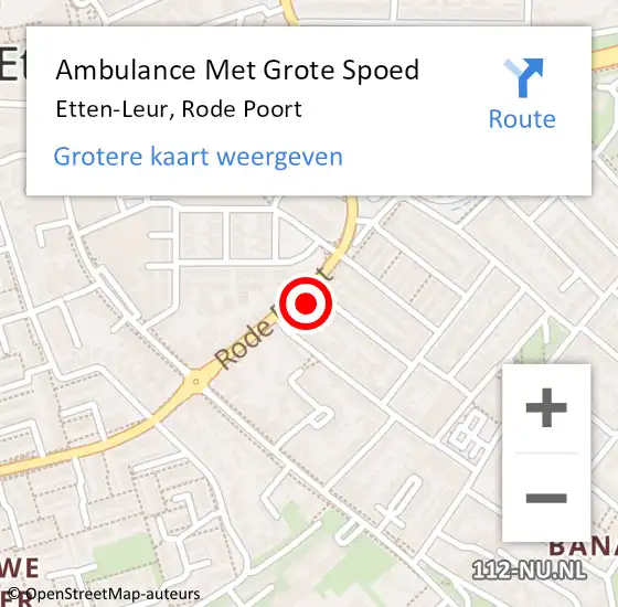 Locatie op kaart van de 112 melding: Ambulance Met Grote Spoed Naar Etten-Leur, Rode Poort op 3 mei 2023 13:42